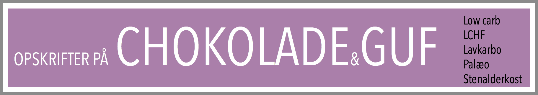 Chokolade